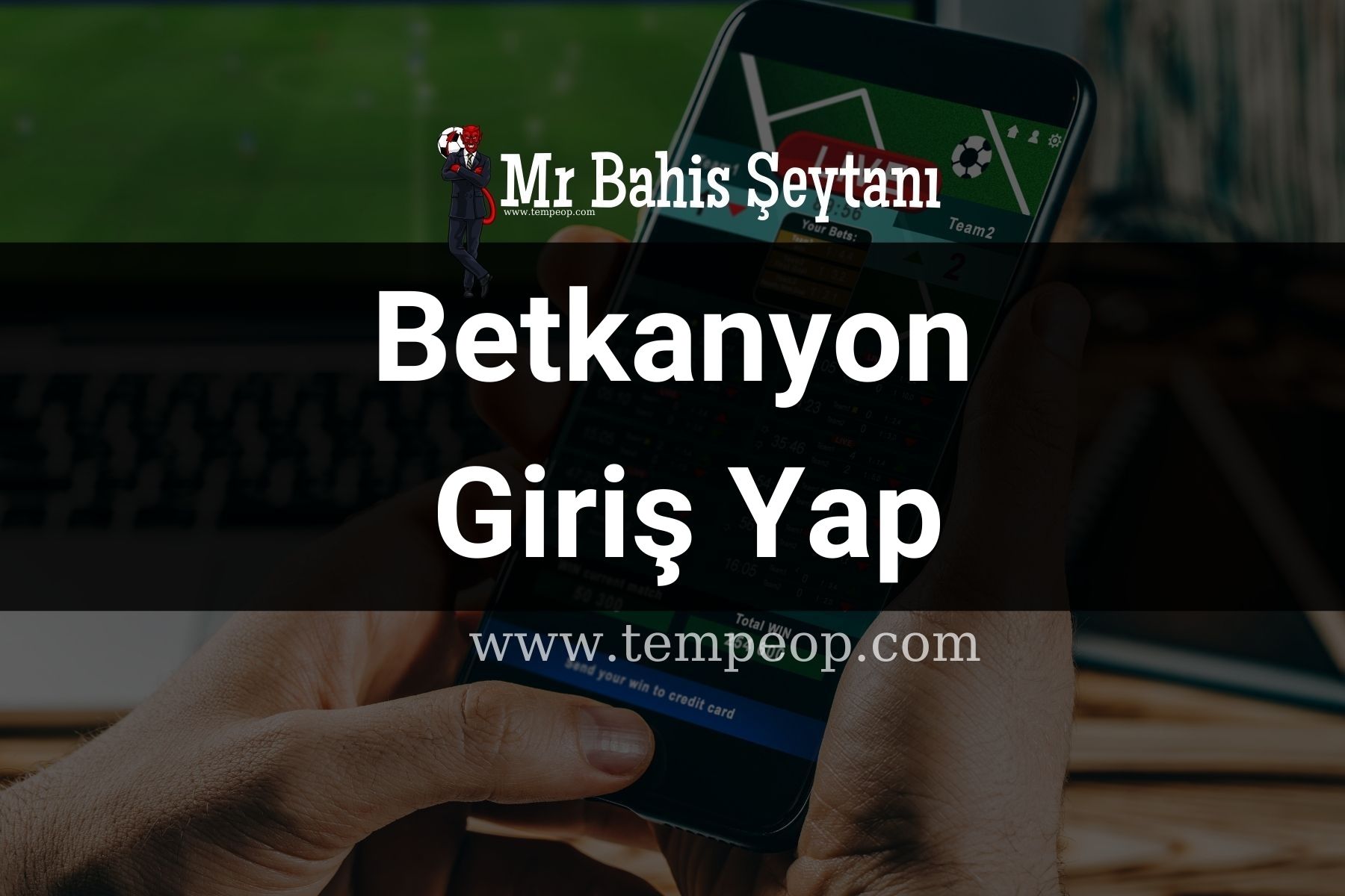 Betkanyon Giriş Yap