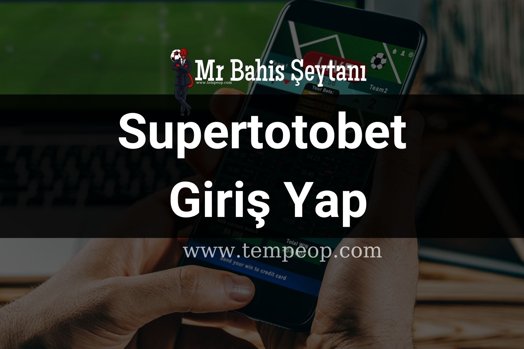 Supertotobet Giriş Yap